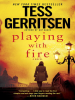 Book Cover for "Playing with Fire"
