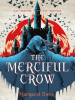 Book Cover for "The Merciful Crow"