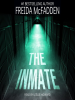 Book Cover for "The Inmate"