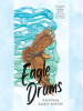 Book Cover for "Eagle Drums"