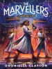 Book Cover for "The Marvellers"
