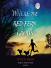 Book Cover for "Where the Red Fern Grows"