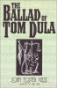 Book cover for "The ballad of Tom Dula".