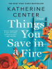 Book Cover for "Things You Save in a Fire"