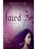 Book Cover for "Fated"