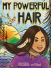 Book Cover for "My Powerful Hair"