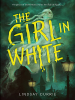 Book Cover for "The Girl in White"