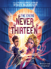 Book Cover for "Never Thirteen"