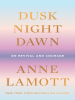 Book Cover for "Dusk, Night, Dawn"