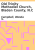 Book cover for "Old Trinity Methodist Church, Bladen County, N.C".