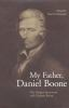 Book cover for "My father, Daniel Boone".