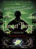 Book Cover for "Almost There-A Twisted Tale"