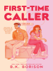 Book Cover for "First-Time Caller"