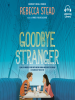 Book Cover for "Goodbye Stranger"