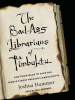 Book Cover for "The Bad-Ass Librarians of Timbuktu"