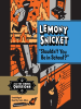 Book Cover for "Shouldn't You Be in School?"