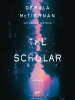 Book Cover for "The Scholar"