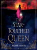 Book Cover for "The Star-Touched Queen"