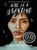 Book Cover for "She Is a Haunting"