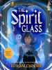 Book Cover for "The Spirit Glass"