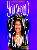 Book Cover for "You Should See Me in a Crown"