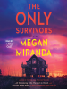 Book Cover for "The Only Survivors"