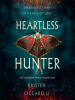 Book Cover for "Heartless Hunter"