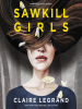 Book Cover for "Sawkill Girls"