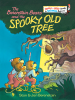 Book Cover for "The Berenstain Bears and the Spooky Old Tree"
