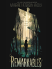 Book Cover for "Remarkables"