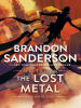 Book Cover for "The Lost Metal"