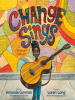 Book Cover for "Change Sings"