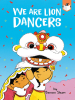 Book Cover for "We Are Lion Dancers"