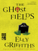 Book Cover for "The Ghost Fields"