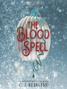 Book Cover for "The Blood Spell"