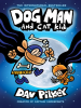 Book Cover for "Dog Man and Cat Kid"