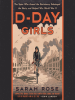 Book Cover for "D-Day Girls"