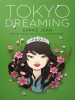 Book Cover for "Tokyo Dreaming"