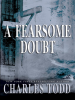 Book Cover for "A Fearsome Doubt"