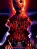 Book Cover for "It Watches in the Dark"
