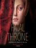 Book Cover for "Fatal Throne"