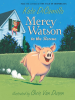Book Cover for "Mercy Watson to the Rescue"