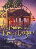Book Cover for "The Princess Who Flew with Dragons"