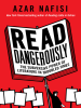 Book Cover for "Read Dangerously"