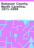 Book cover for "Robeson County, North Carolina, 1971-1998".