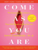 Book Cover for "Come As You Are"
