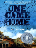 Book Cover for "One Came Home"