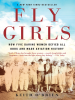 Book Cover for "Fly Girls"