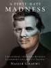 Book Cover for "A First-Rate Madness"