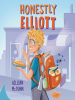 Book Cover for "Honestly Elliott"